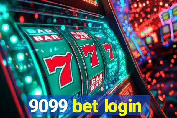 9099 bet login